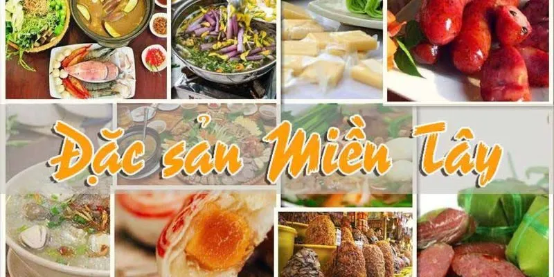 Đặc Sản Miền Tây: Khám Phá Hương Vị Đặc Sắc Ẩm Thực